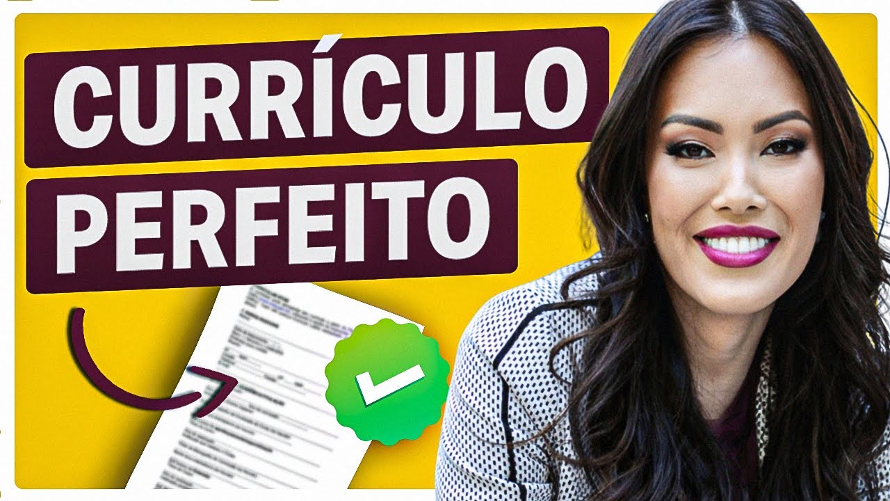 Como MONTAR o CURRÍCULO PERFEITO 2025 I Passo a passo Currículo Chamativo