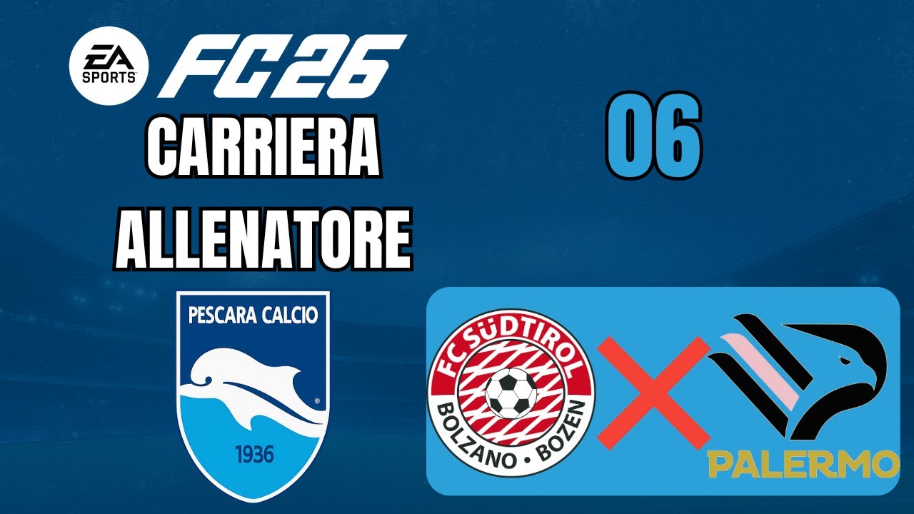 PRIME DIFFICOLTA' [#06] CARRIERA ALLENATORE Pescara FC 26