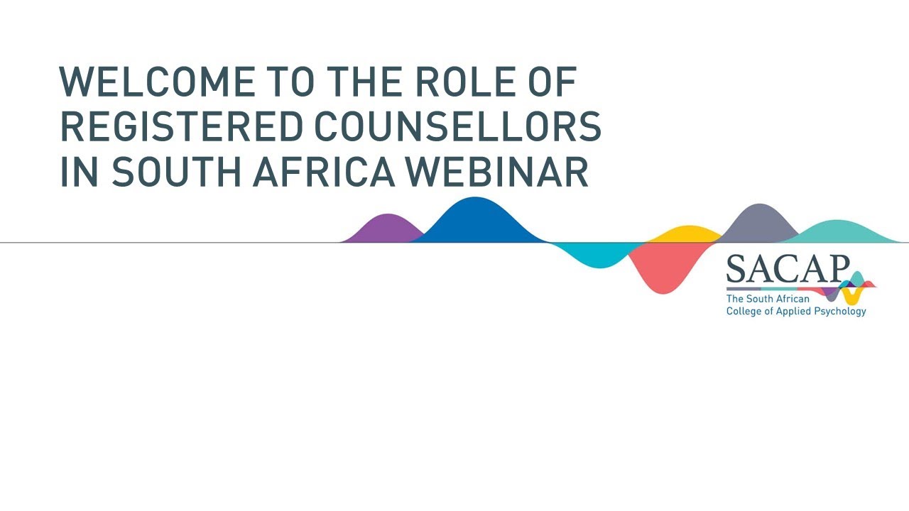 SACAP The Role of Registered Counsellors in South Africa | Webinar