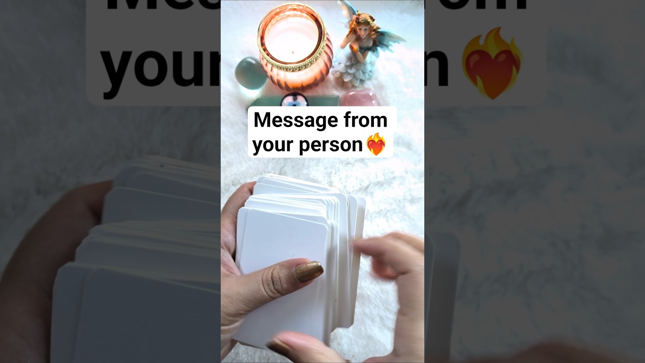Message from your person ❤️‍🔥 