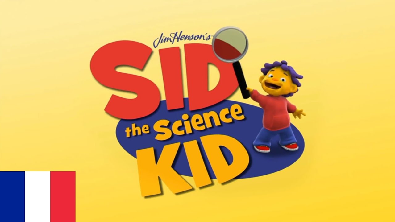 Sid the Science Kid - Intro (Fran&ccedil;ais/French)