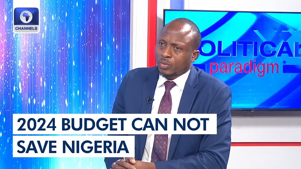 2024 Budget Won't Solve Nigeria's Economic Crisis- Alaje | Political Paradigm