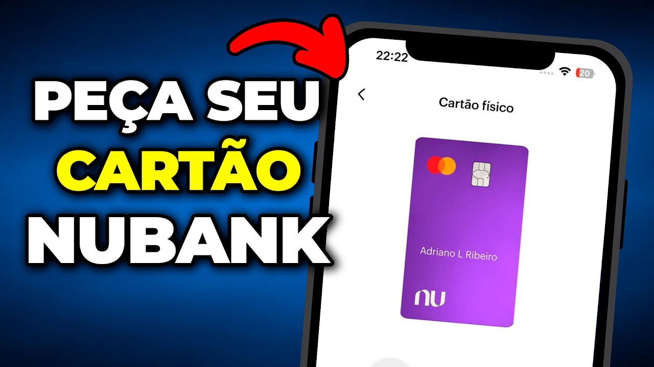 COMO PEDIR CART&Atilde;O DE CR&Eacute;DITO DA NUBANK PELO APLICATIVO - R&aacute;pido e F&aacute;cil