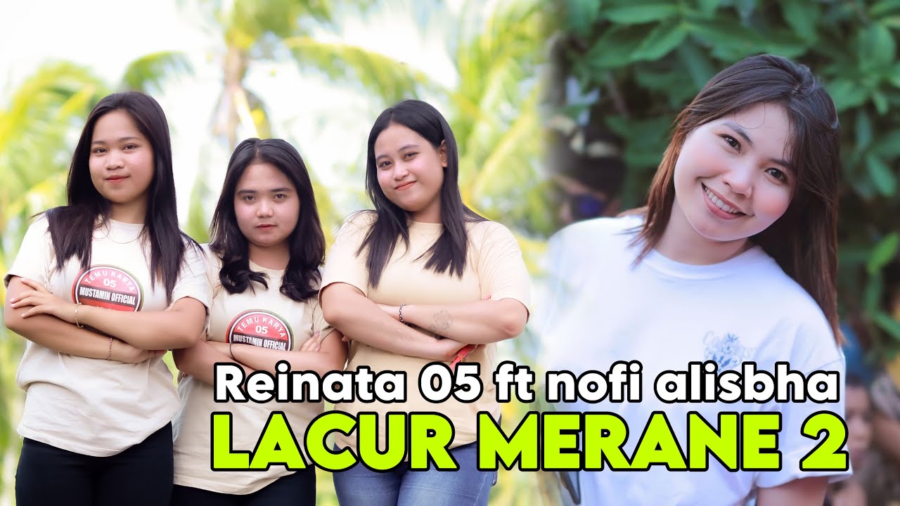 Penyanyi asli 'LACUR MERANE DUA' nofi alisbha ft Reinata 05 edisi ujung jerowaru