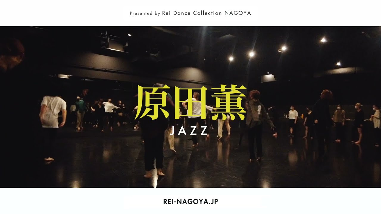 【WS】原田薫 - JAZZ Dance “Defying Gravity”