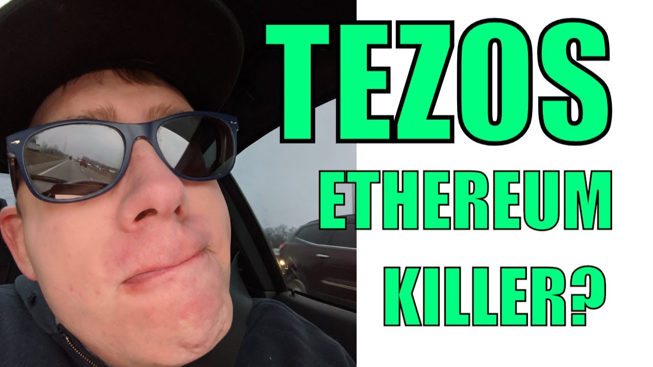 Is TEZOS the Ethereum Killer? [VLOG#154]