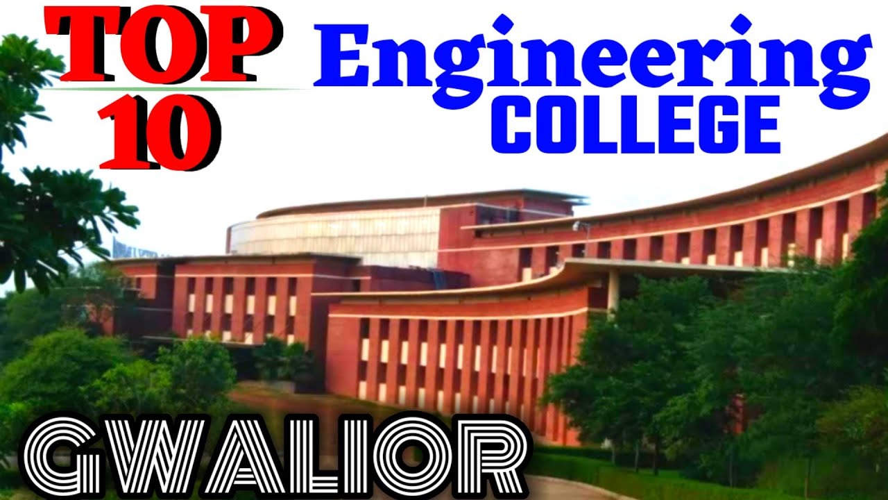 Top ten engineering colleges in gwalior. Top 10 B.Tech colleges in gwalior. B.Tech College Gwalior