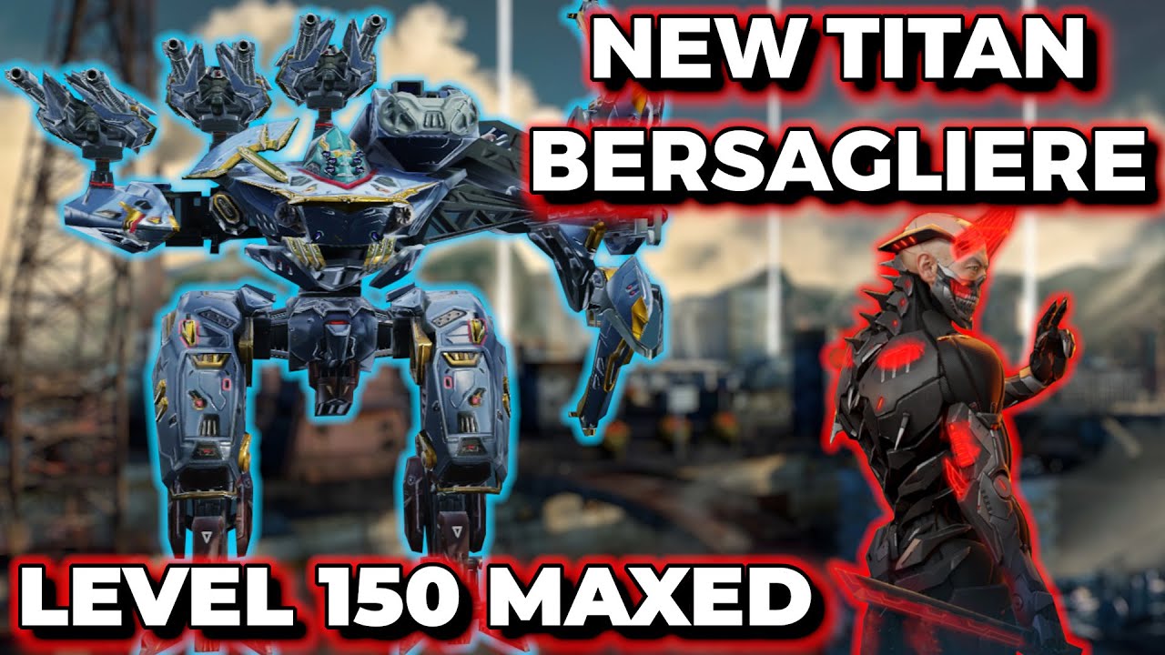 WR - New Titan Bersagliere Vendicatore Will Kill Any Titan That Spawns | War Robots