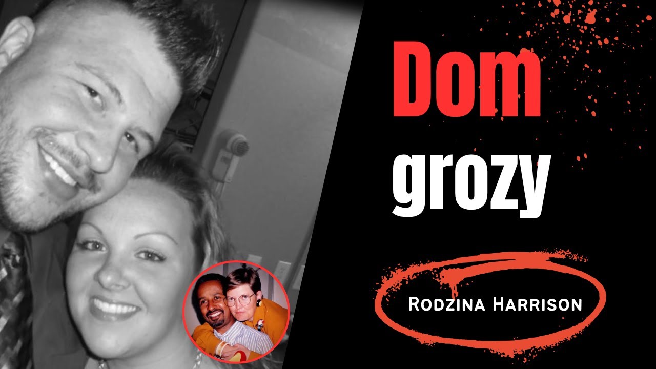 Kłamstwa, manipulacje i tajemnicze zgony.Sekrety rodziny Harrison. Dokumentacja