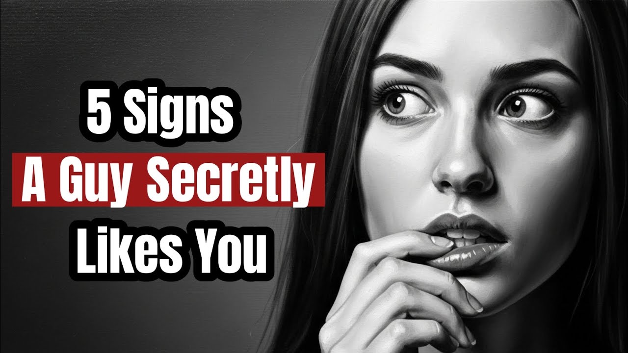 5 Signs A Guy Secretly Likes You