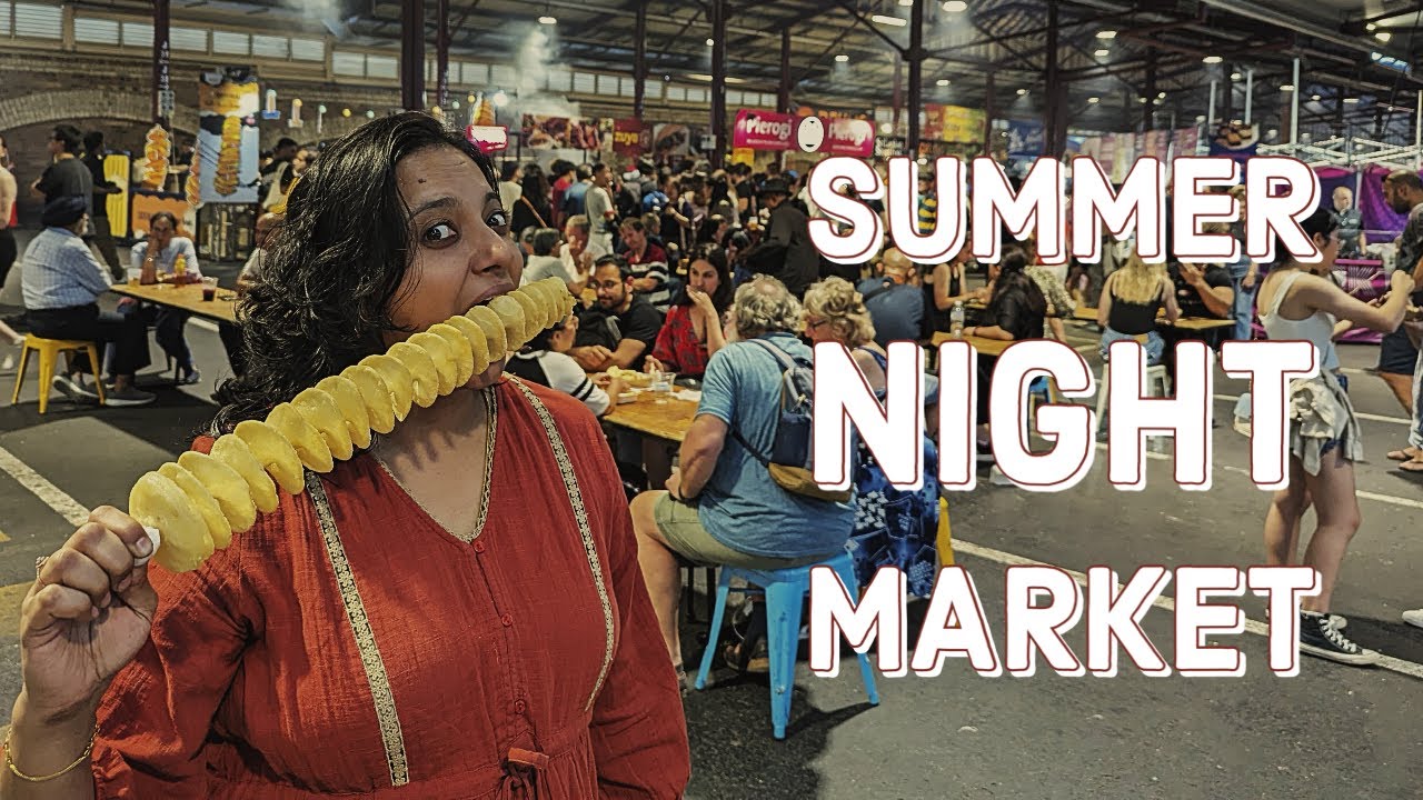 Summer Night Market | Queen Victoria Market | Melbourne