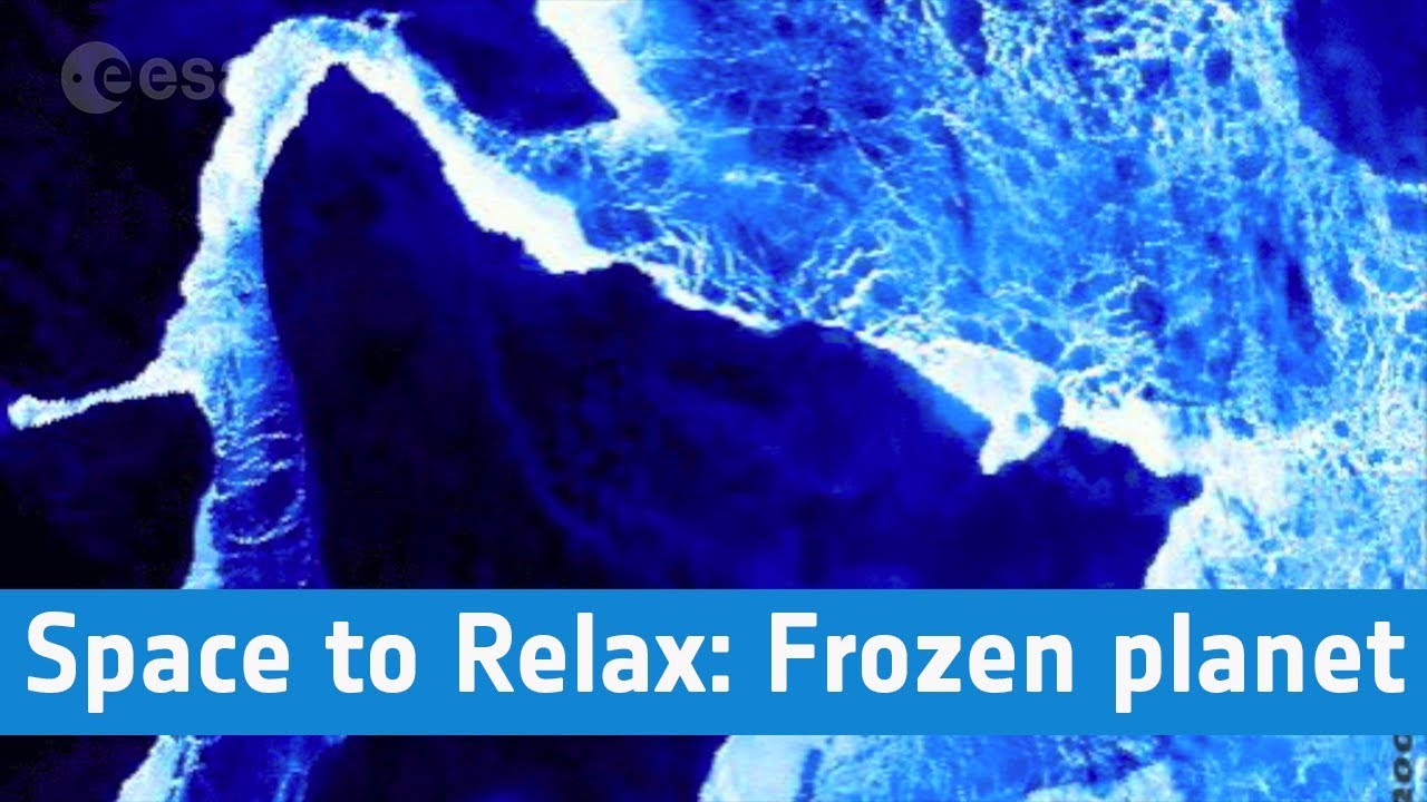 ESA &ndash; Space to Relax / Frozen planet