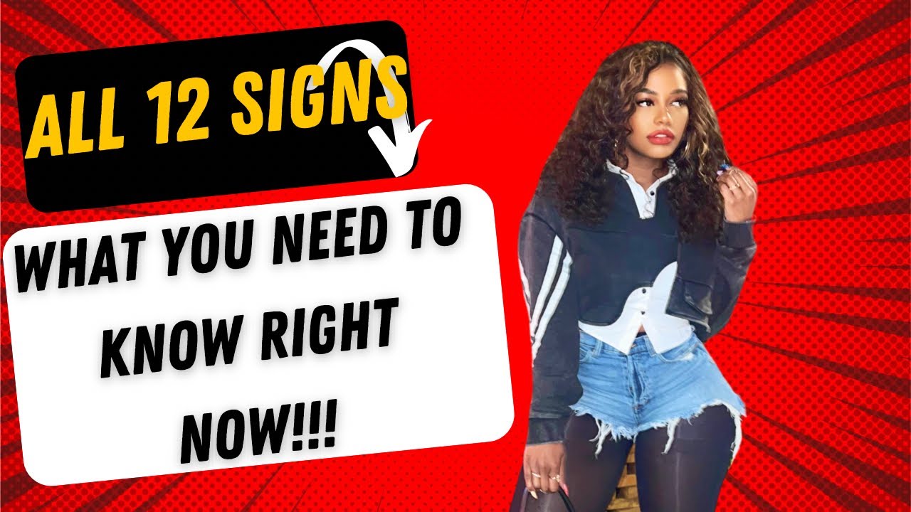 ALL 12 SIGNS: WHAT  YOU NEED TO KNOW RIGHT NOW- TIMESTAMPS INCLUDED