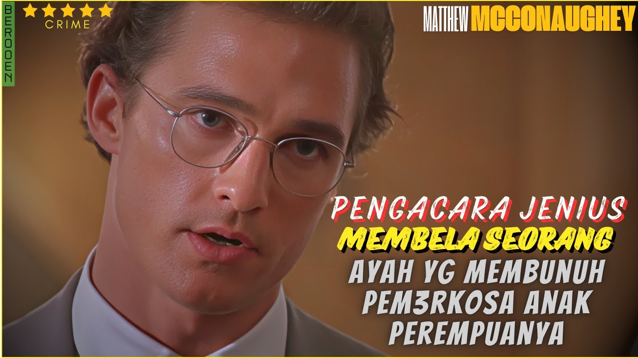 PENGACARA INI AKAN MEMBUATMU TAKJUB ❗A TIME TO KILL