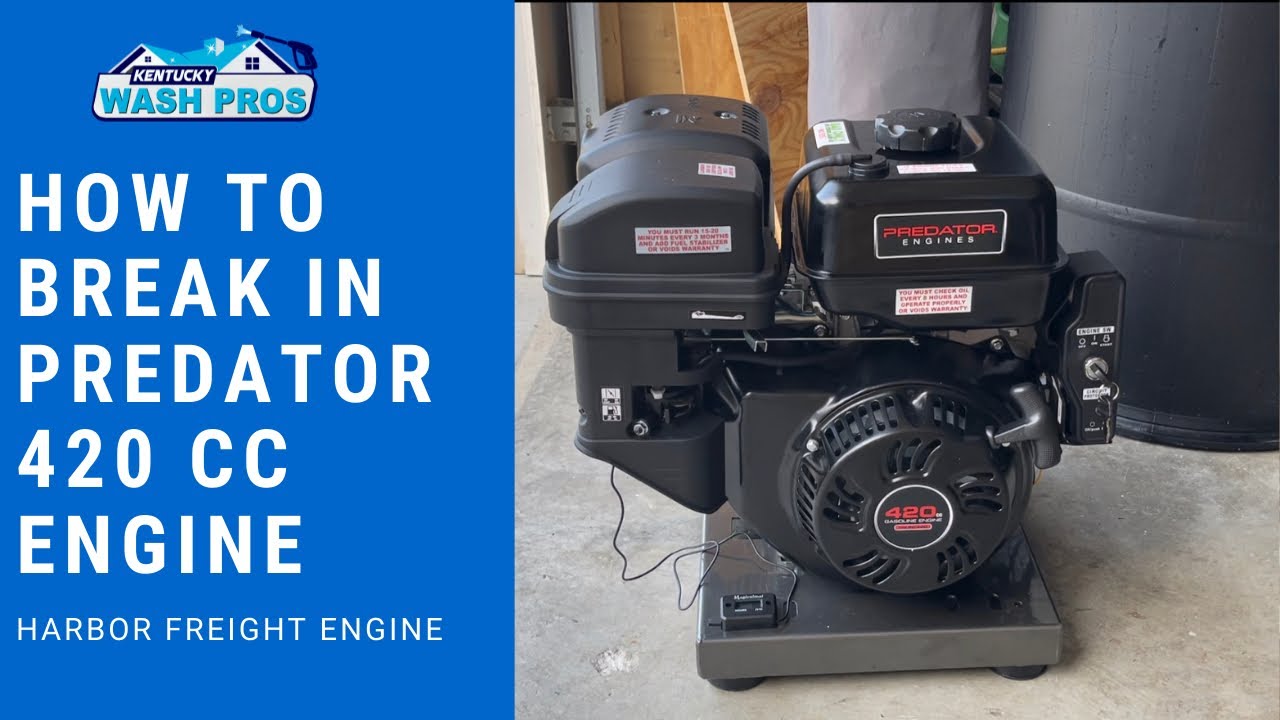 How to Break-in a Predator 420 Engine from Harbor Freight
