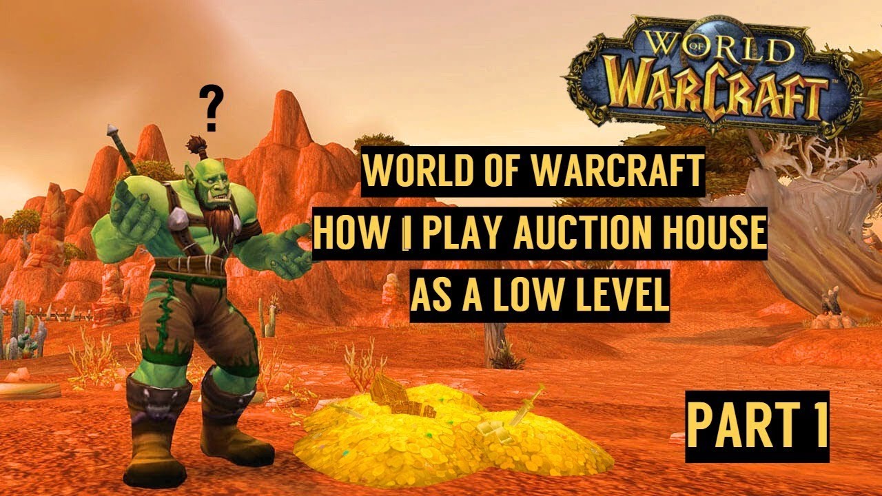 Vanilla WoW:  Low level gold guide - How i flip AH - Part 1/2 [WEAPONS].