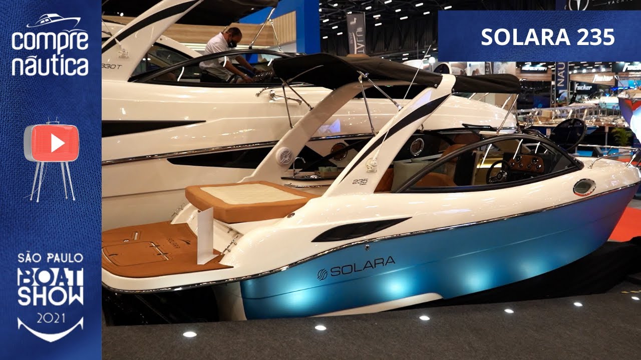 SOLARA 235 - A Lancha de entrada, cabinada e completa da Solara Yachts - SP Boat Show 2021