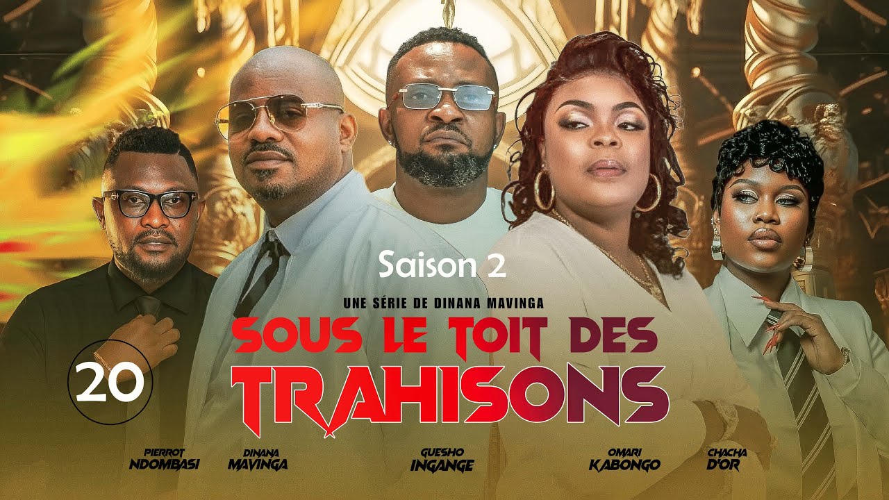SOUS LE TOIT DES TRAHISONS | EPISODE 20 | SAISON 2 | DD PRODUCTION 