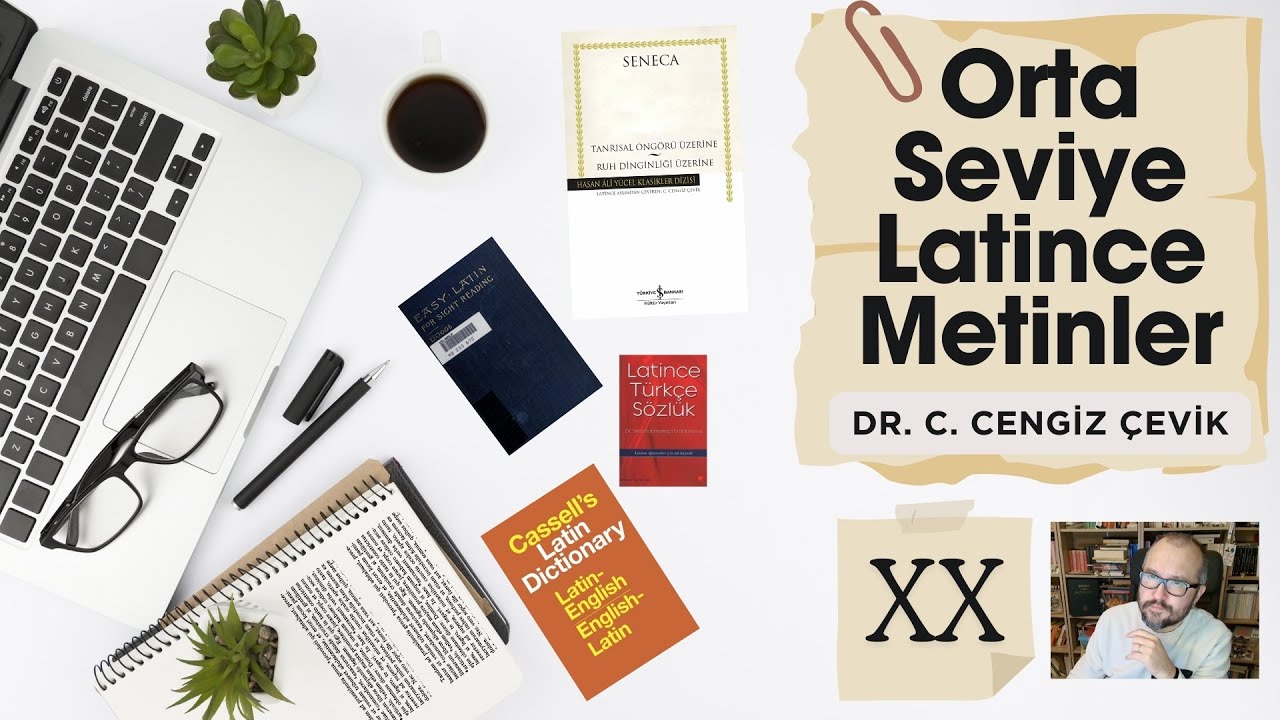 [20] Orta Seviye Latince Metinler [Dr. C. Cengiz Çevik]
