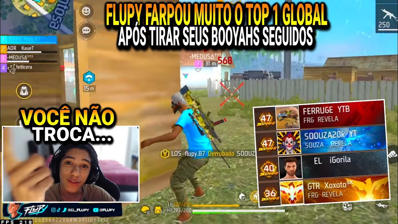 FLUPY SE V1NG0U E TIROU OS 47 BOOYAHS SEGUIDOS DO STREAMER TOP 1 GLOBAL!!! ELE FARPOU MUITO!!!