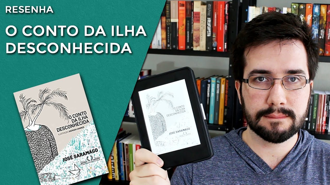 O conto da ilha desconhecida, de José Saramago - Resenha