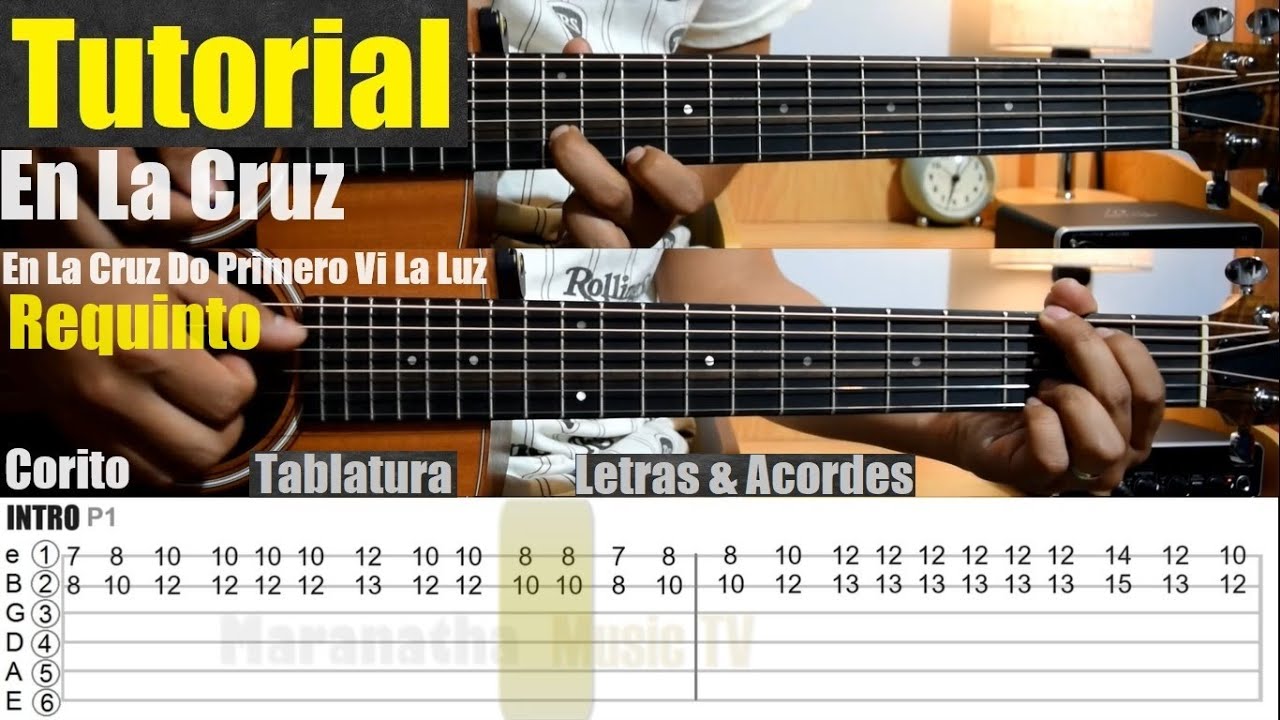 En La Cruz - Corito | Himno || TUTORIAL GUITARRA con REQUINTO | CORITOS CRISTIANOS EN GUITARRA