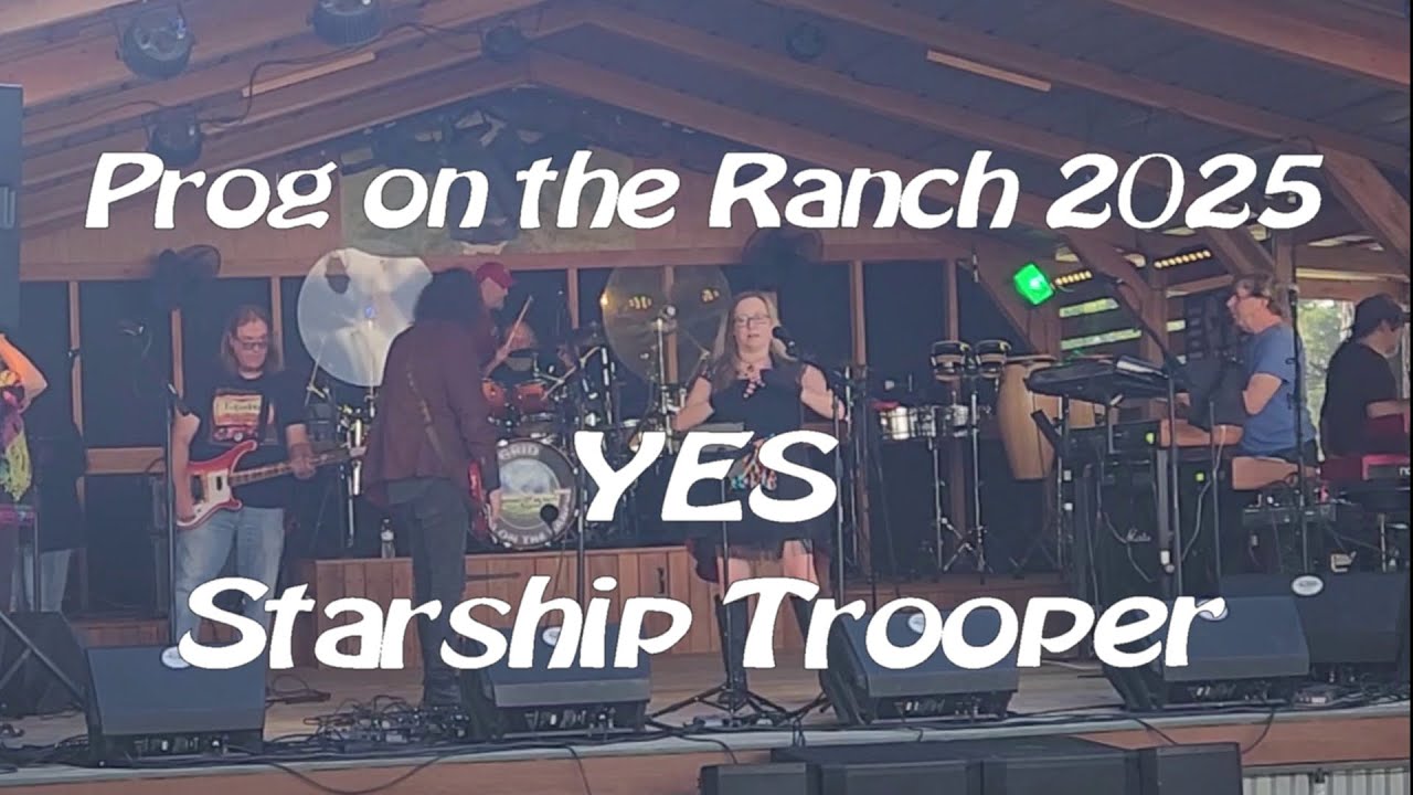 Starship Trooper by YES performed at Prog on the Ranch 2025