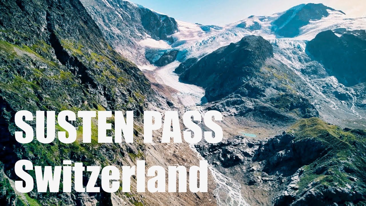 Cinematic Switzerland: SustenPass in Switzerland - Drone: DJI P4P