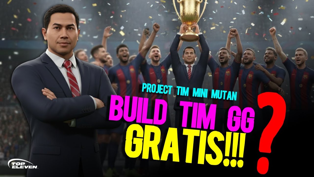 CALON TIM GG INI DIBUAT SECARA GRATIS MODAL LATCIL AJA?