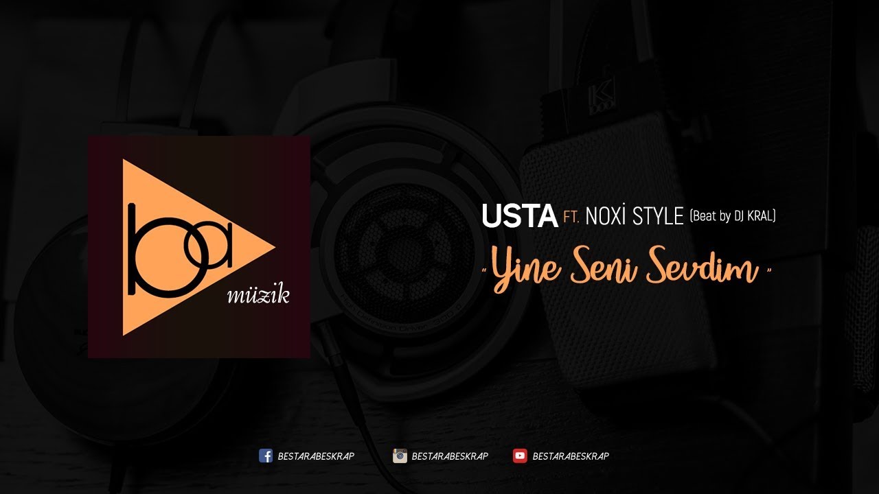 Usta - Yine Seni Sevdim ft. Noxi (Beat by Dj Kral)