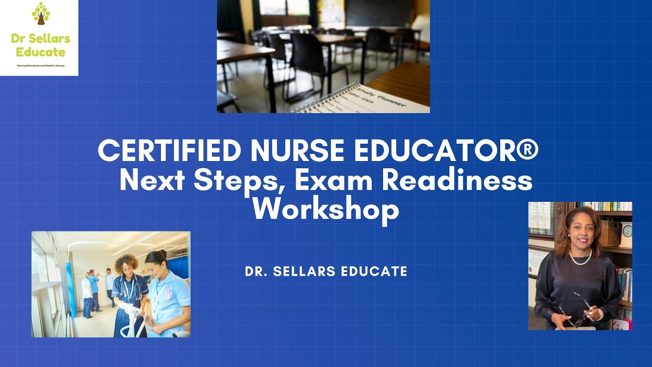 Nurse Educators~What are your Next Steps to achieve success on the CNE&reg; exam?