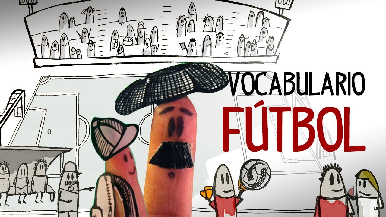 Spanish football vocabulary, Soccer Terms In Spanish