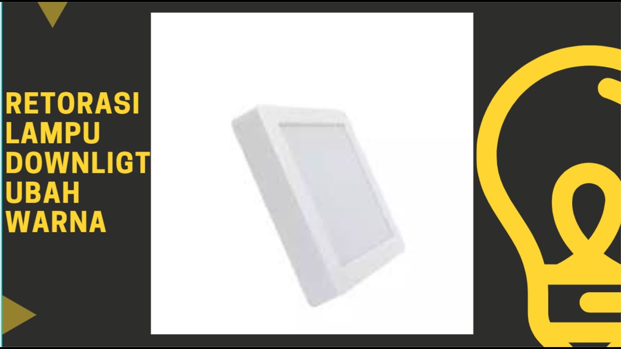 Lampu Led Restorasi Downlight  #barangbekas #belajarkreatif #DIY