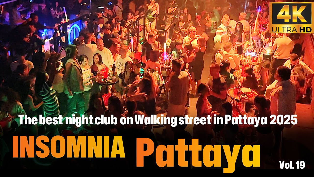 Insomnia club Pattaya 2025 vol.19 / 4K HDR 60fps