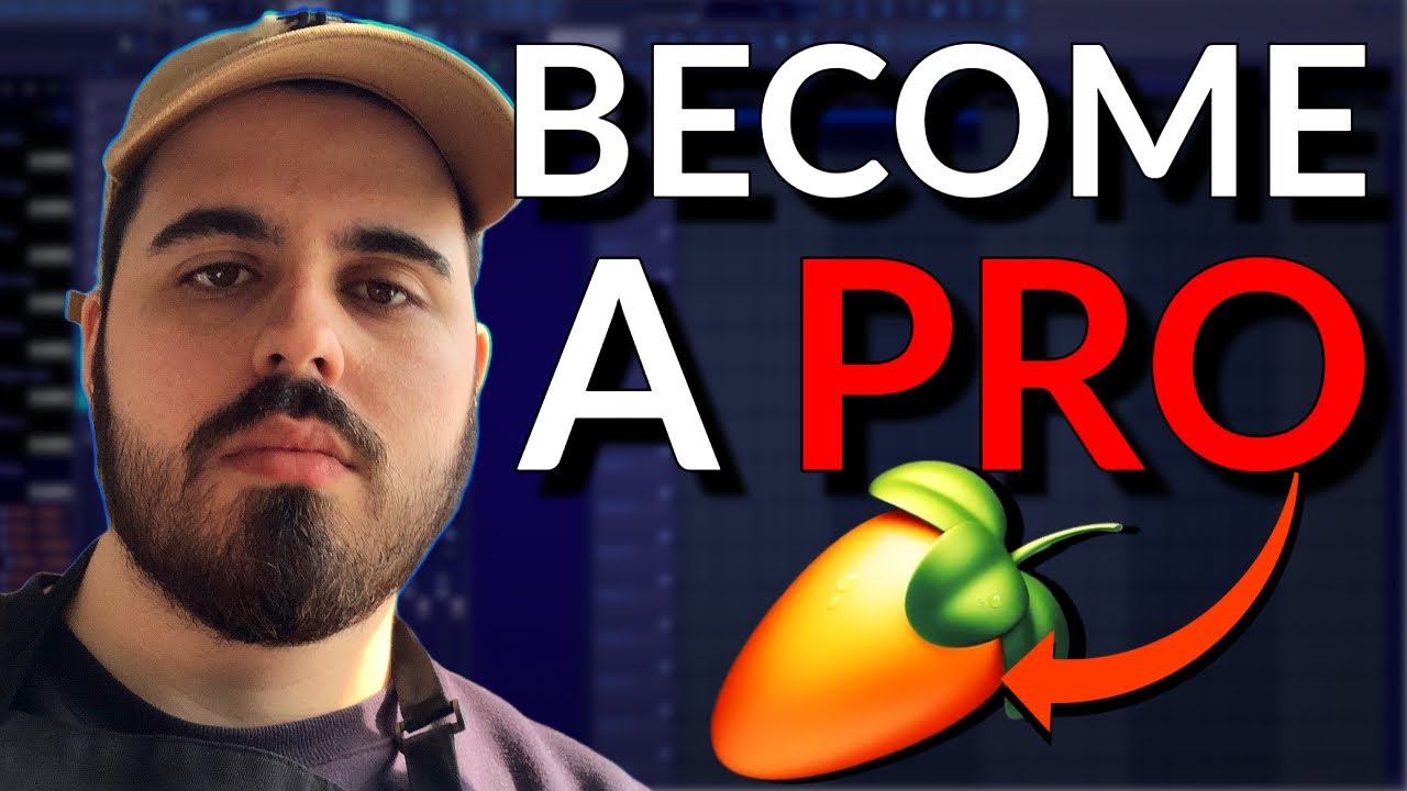 HOW TO GET BETTER AT FL STUDIO
