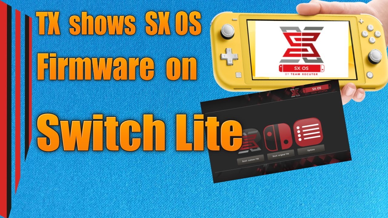 Team Xecutor shows Switch Lite running SX OS - Mod chips in Early 2020