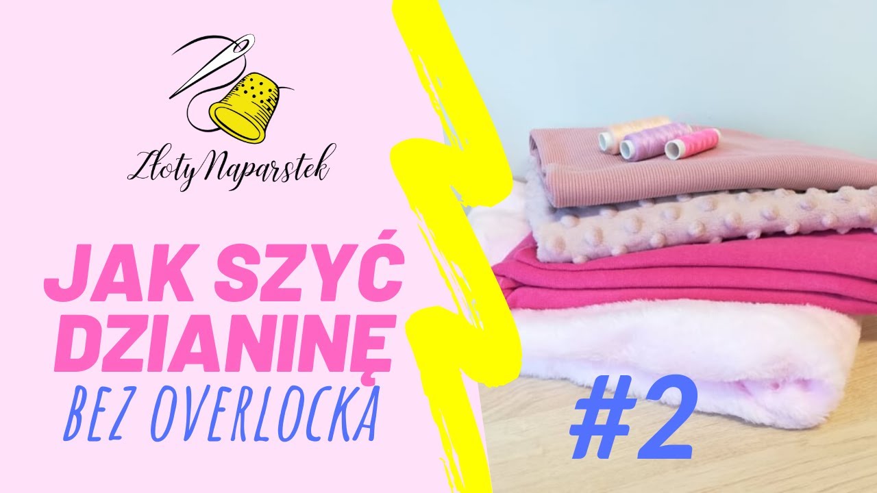 Szycie dzianin bez overlocka  cz.2
