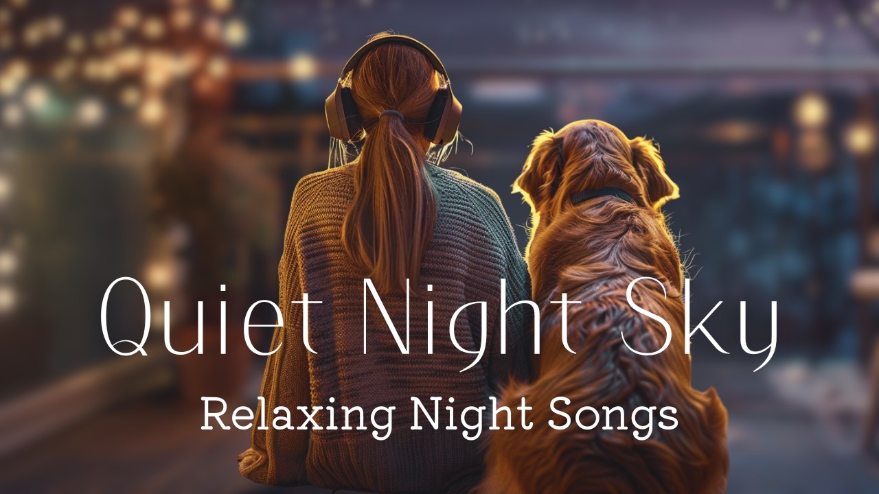 Quiet Night Sky 🌙A Calm J-Pop Night Album | Relaxing Night Songs