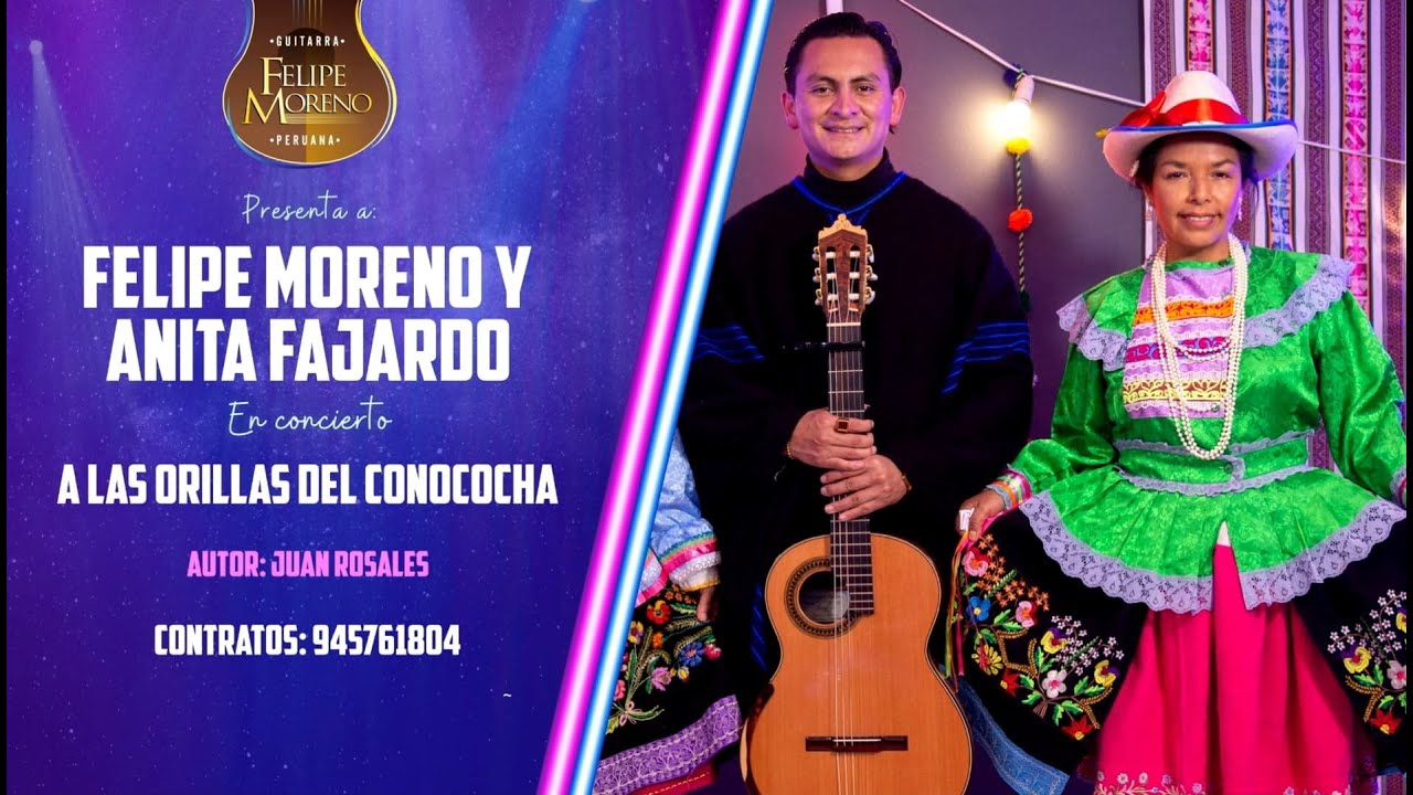 A LAS ORILLAS DEL CONOCOCHA (Chuscada)-Anita Fajardo y Felipe Moreno