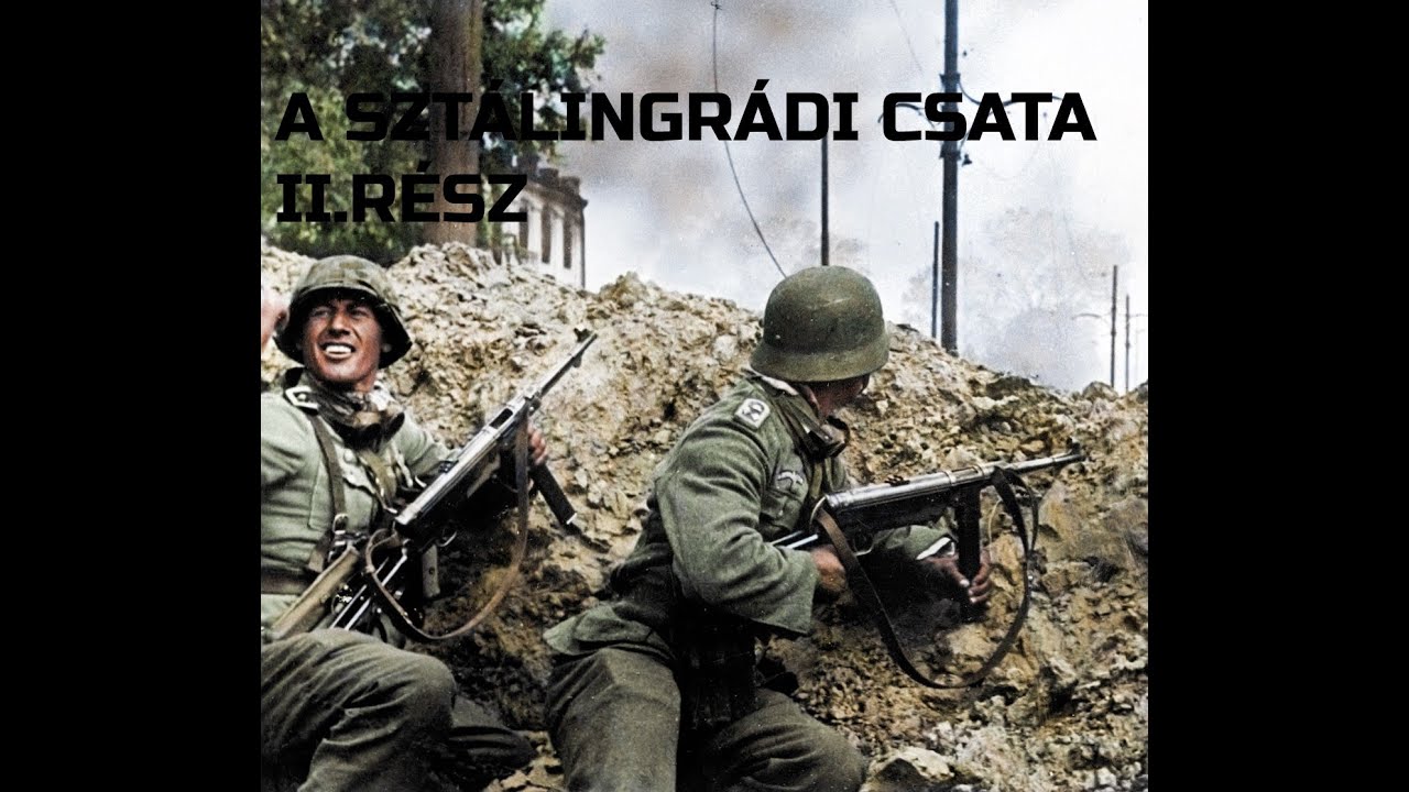 Csatamezők - Szt&aacute;lingr&aacute;di csata II.r&eacute;sz