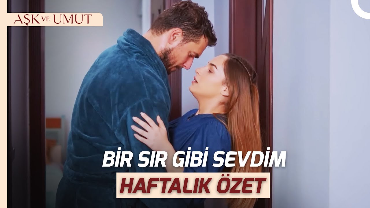 Sıla, Artık Kuzey'e Karşı Koyamıyor Gibi | Aşk ve Umut Haftalık Özet