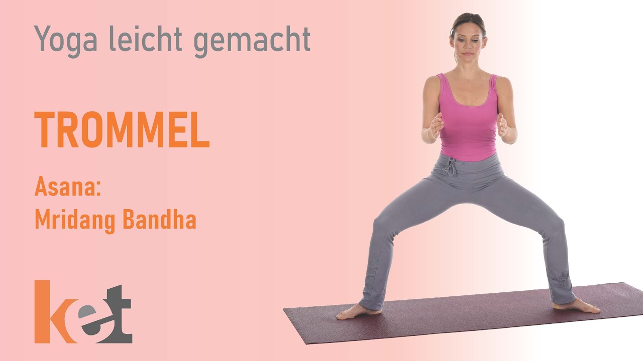Yoga│Asana│TROMMEL│Mridang Bandha