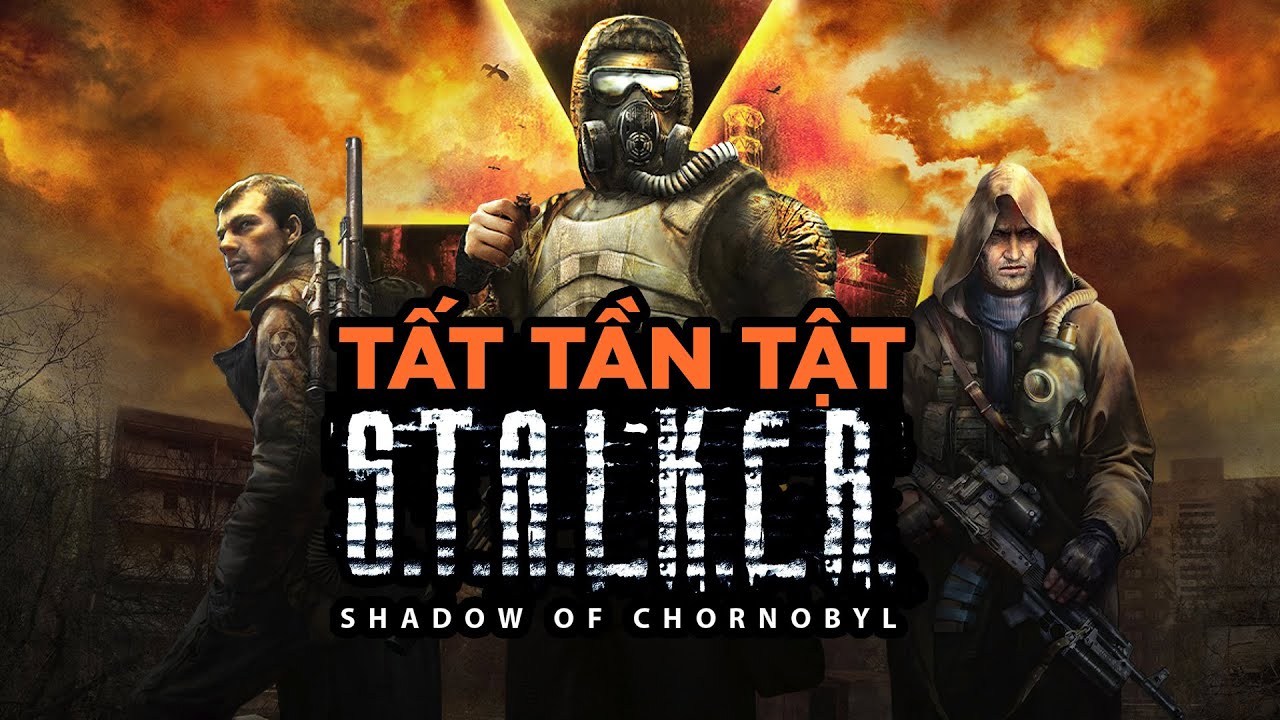 BÍ ẨN VÙNG CẤM CHERNOBYL | TÓM TẮT CỐT TRUYỆN S.T.A.L.K.E.R: SHADOW OF CHERNOBYL
