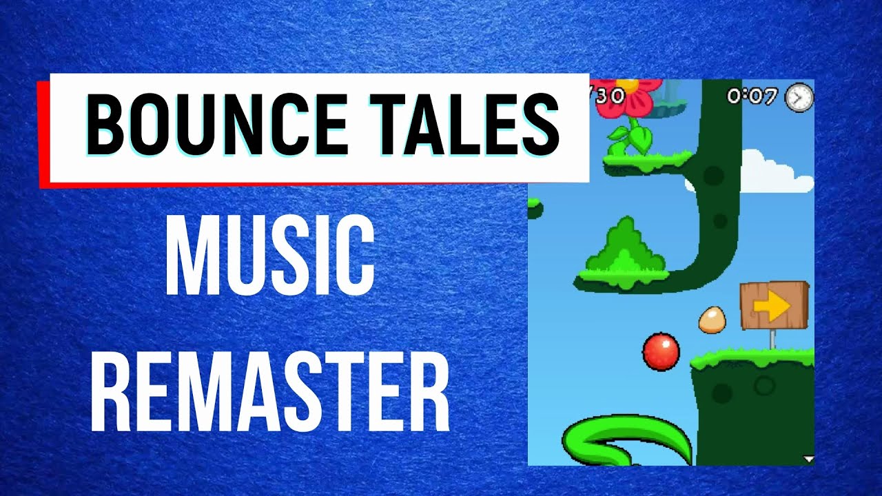Bounce Tales - Music Remaster / Remaster by Влад Фед (VladFed) (Java-Game)