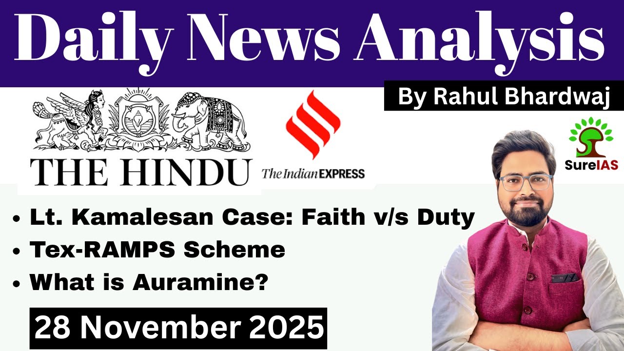 The Hindu & The Indian Express| Daily Current Affairs | UPSC CSE'26 | 28 November |Rahul Bhardwaj