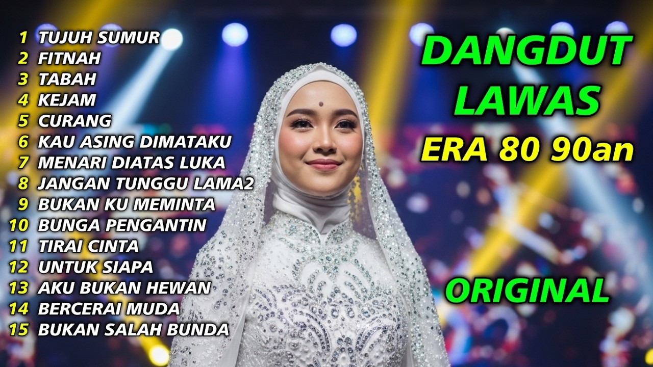 TUJUH SUMUR , FITNAH - KUMPULAN LAGU DANGDUT LAWAS ERA 80 90AN NOSTALGIA TEMBANG KENANGAN