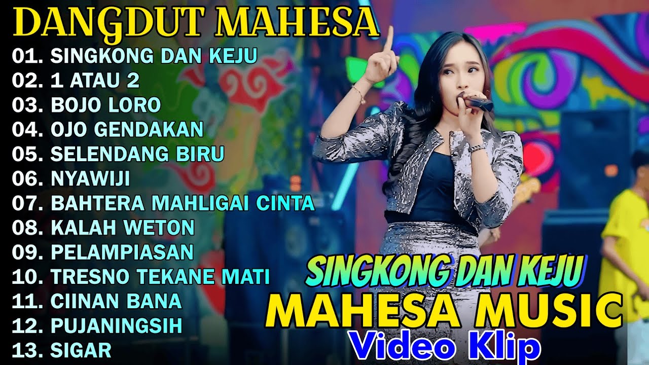 SINGKONG DAN KEJU, 1 ATAU 2 - ERSA AMELIA - MAHESA MUSIC TERPOPULER FULL ALBUM VIDEO KLIP