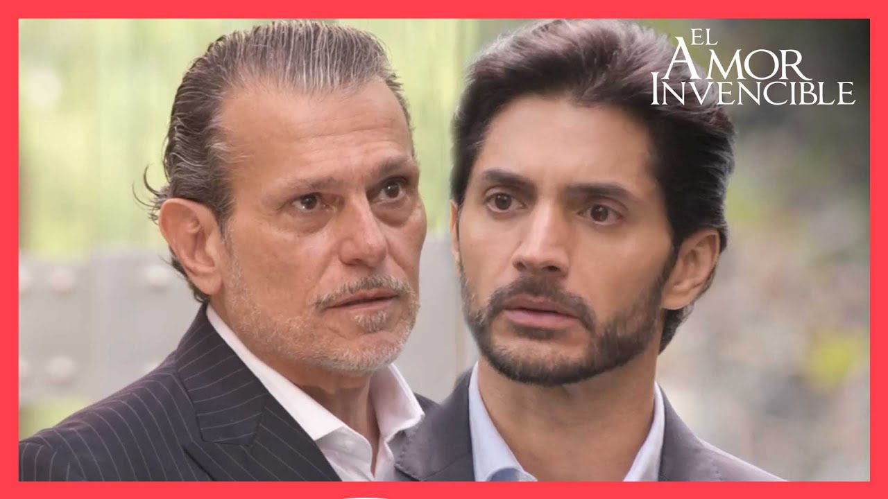 Gael enfrenta a su papá | El amor invencible 2/5 | C-10