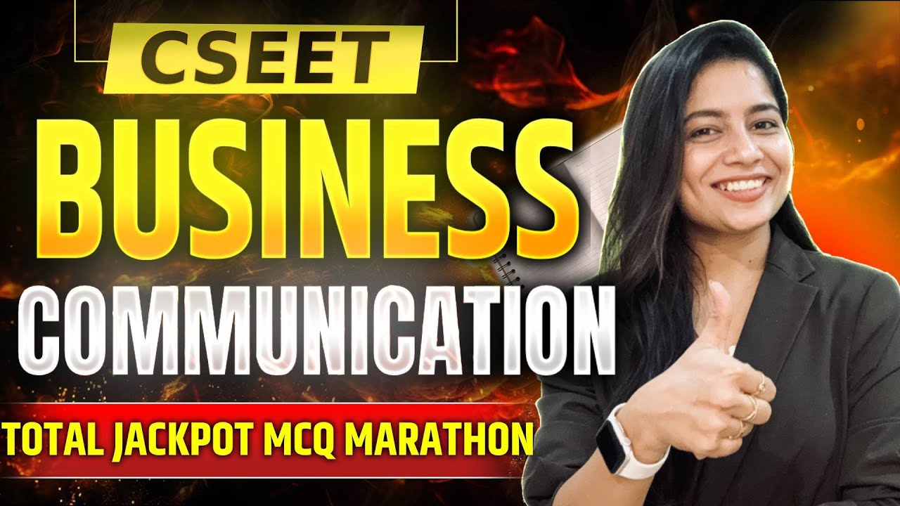 CSEET Business Communication TOTAL JACKPOT MCQ MARATHON | All ICSI MCQS Covered