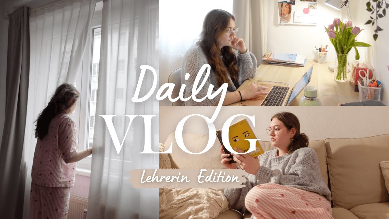 PRODUKTIVER VLOG: Ein Tag als Lehrerin, Klassenarbeitskonzipierung, Buchempfehlung, Zeitmanagement